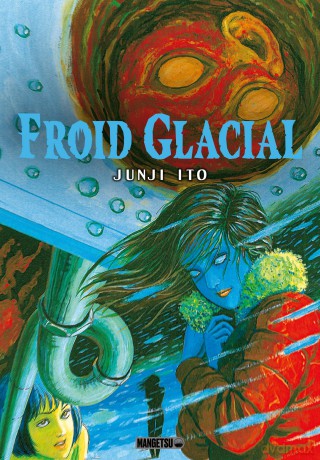 Froid Glacial - Junji Ito