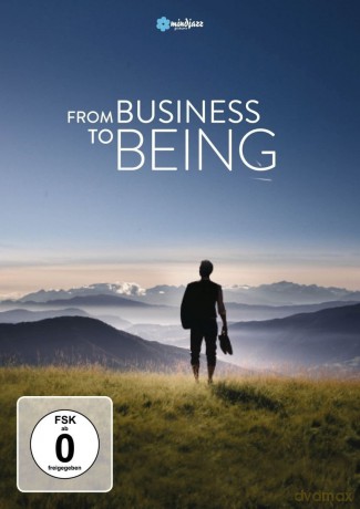 From Business To Being [DVD]