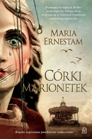 Córki marionetek - Maria Ernestam [KSIĄŻKA]