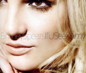 Britney Spears: If U Seek Amy [CD]
