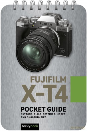 Fujifilm Xt4 Pocket Guide [KSIĄŻKA]