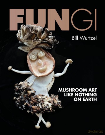 Fungi [KSIĄŻKA]