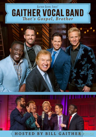 Gaither Vocal Band - That's Gospel Brother [DVD]