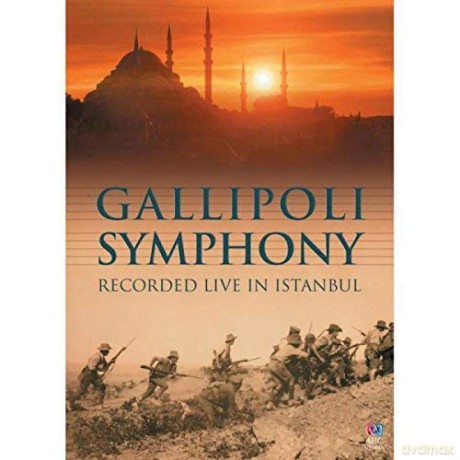Gallipoli Symphony [DVD]