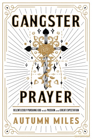 Gangster Prayer [KSIĄŻKA]