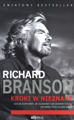 Kroki w nieznane - Richard Branson [KSIĄŻKA]