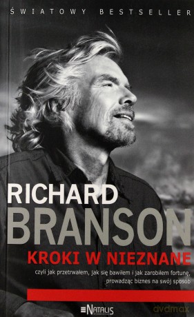 Kroki w nieznane - Richard Branson [KSIĄŻKA]