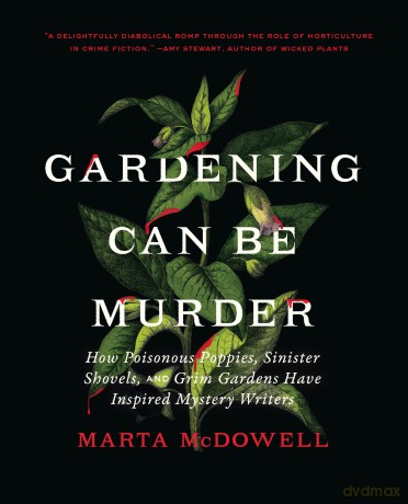 Gardening Can Be Murder [KSIĄŻKA]