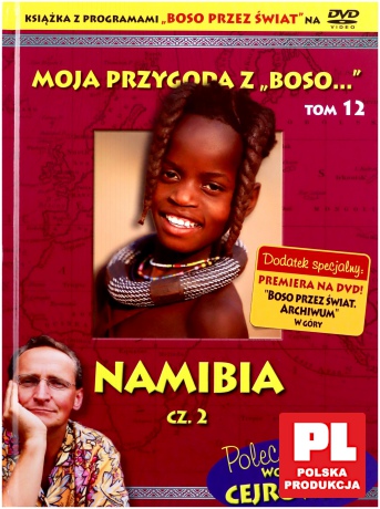 Moja przygoda z "Boso..." (Tom 12) Namibia część 2 - Sławomir Makaruk (booklet) [DVD]