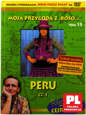 Moja przygoda z "Boso..." (Tom 15) Peru część 1 - Sławomir Makaruk (booklet) [DVD]