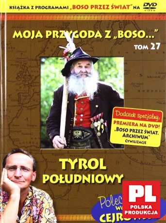 Moja przygoda z "Boso..." (Tom 27) Tyrol Południowy - Sławomir Makaruk (booklet) [DVD]