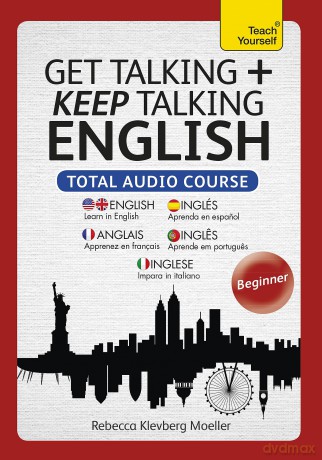 Get Talking and Keep Talking English Total Audio Course [KSIĄŻKA]