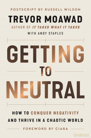 Getting To Neutral [KSIĄŻKA]