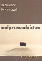 Nadprzewodnictwo - Borysław Czyżak, Jan Stankowski [KSIĄŻKA]