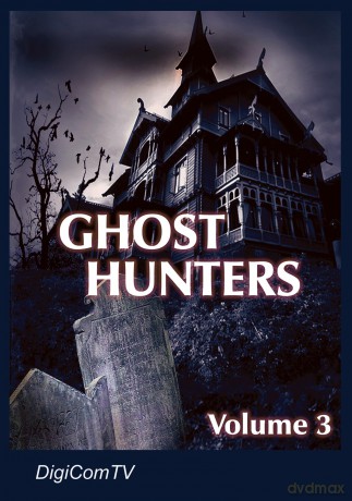 Ghost Hunters - Volume 3 [DVD]