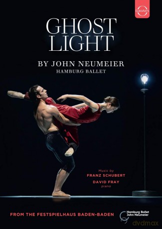 Ghost Light: John Neumeier - Hamburg Ballet - Franz Schubert [DVD]