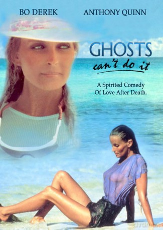 Ghosts Can't Do It [DVD]