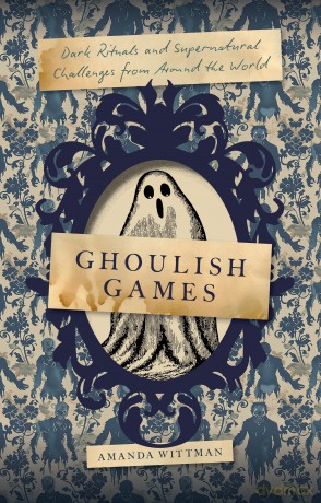 Ghoulish Games [KSIĄŻKA]
