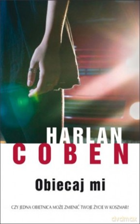 Obiecaj mi - Harlan Coben [KSIĄŻKA]