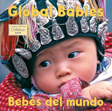 Global Babies/Bebes Del Mundo [KSIĄŻKA]