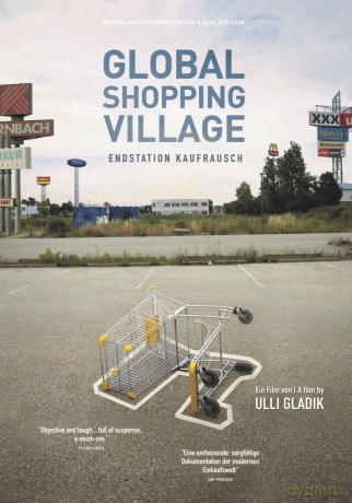 Global Shopping Village: Endstation Kaufrausch [DVD]