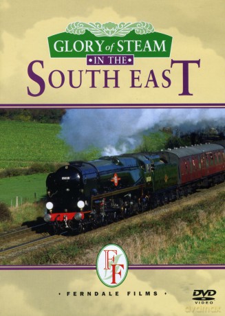 Glory Of Steam In The South East [DVD]