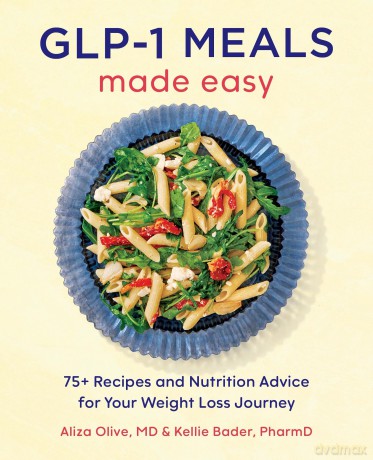 GLP1 Meals Made Easy [KSIĄŻKA]
