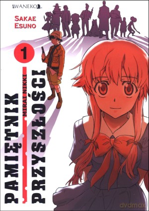 Pamiętnik Przyszłości (Tom 1) - Mirai Nikki [KOMIKS]