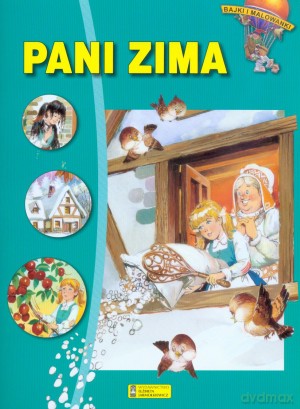 Pani Zima. Bajki i malowanki - Carlos Busquets [KSIĄŻKA]