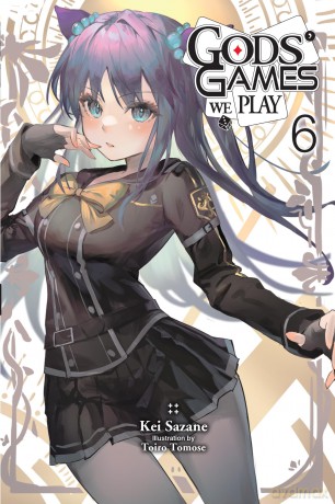 Gods Games We Play Vol. 6 light novel [KSIĄŻKA]