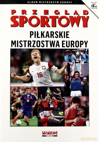 Piłkarskie mistrzostwa Europy. Przegląd Sportowy 1/2012 [KSIĄŻKA]