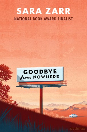 Goodbye From Nowhere Hb [KSIĄŻKA]