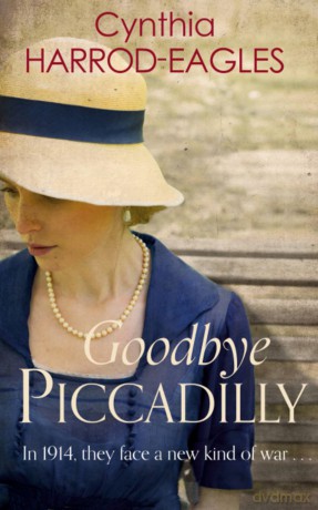 Goodbye Piccadilly [KSIĄŻKA]