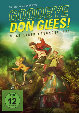 Goodbye,Don Glees!-Wege Einer Freundscha [DVD]