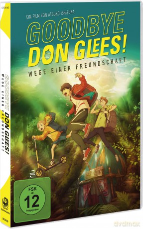 Goodbye,Don Glees!-Wege Einer Freundscha [DVD]