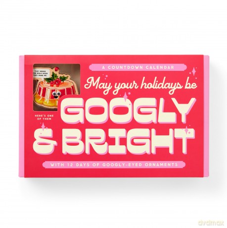 Googly Bright Holiday Ornament Countdown Calendar [KSIĄŻKA]