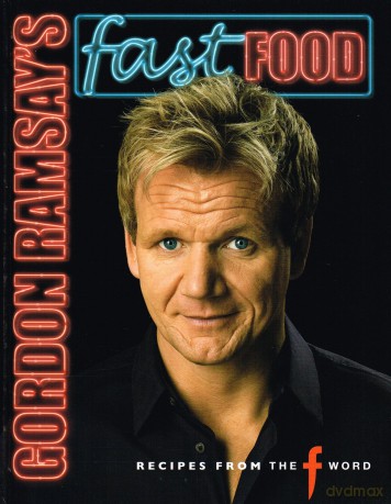 Gordon Ramsays Fast Food [KSIĄŻKA]