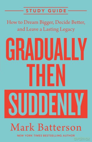 Gradually, Then Suddenly Study Guide [KSIĄŻKA]
