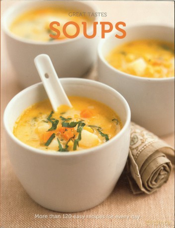 Great Tastes Soups [KSIĄŻKA]