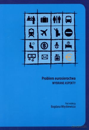 Problem eurosieroctwa. Wybrane aspekty - Bogdan Więckiewicz [KSIĄŻKA]