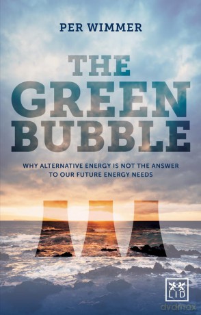 Green Bubble For Green Energy to Be Truly Sustainable It Must Be Commercially Su [KSIĄŻKA]