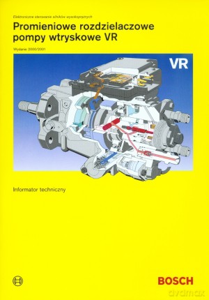 Promienie rozdzielaczowe, pompy wtryskowe VR. Informator techniczny [KSIĄŻKA]