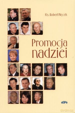 Promocja nadziei - ks. Robert Nęcek [KSIĄŻKA]