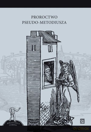 Proroctwo Pseudo-Metodiusza [KSIĄŻKA]