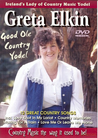 Greta Elkin-Good Ole Country Yodel [DVD]