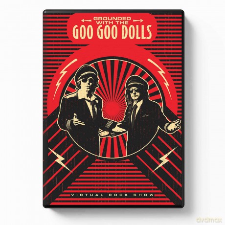 Grounded With The Goo Goo Dolls [DVD]