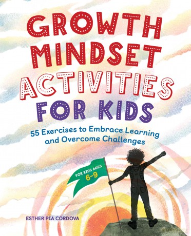 Growth Mindset Activities for Kids [KSIĄŻKA]