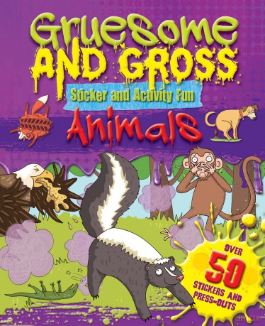 Gruesome Gross Animals [KSIĄŻKA]
