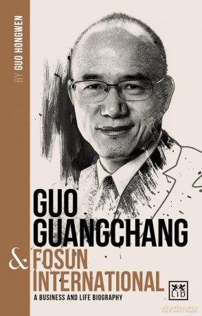 Guo Guangchang Fosun International [KSIĄŻKA]