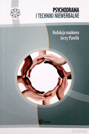 Psychodrama i techniki niewerbalne - Jerzy Pawlik [KSIĄŻKA]